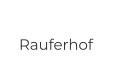 Rauferhof