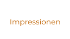 Impressionen