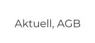 Aktuell, AGB